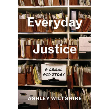 Everyday Justice: A Legal Aid Story