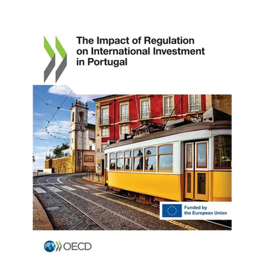 The Impact of Regulation on International Investment in Portugal