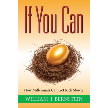 If You Can: How Millennials Can Get Rich Slowly