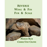Reverie Wing & Fin Fur & Scale