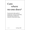 Care Where No One Does: A Grassroots-Style Guide to Progressive Cultural Production, Anticipating Neoliberal to National Conservative Times