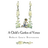 A Child's Garden of Verses