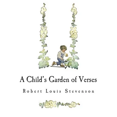 A Child's Garden of Verses