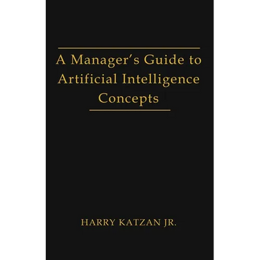 A Manager's Guide to Artificial intelligence Concept