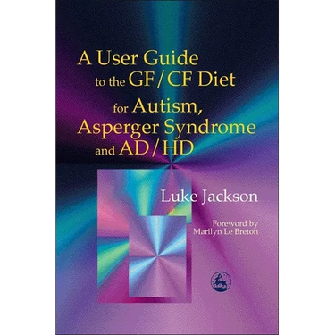 User Guide Gf/Cf Diet Autism a