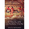 The Etruscan Connection