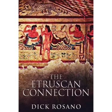 The Etruscan Connection