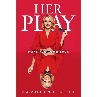 Her Play: Make Your Own Luck