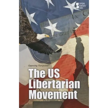 The U.S. Libertarian Movement