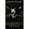 Richmond's Legacy: Astoria Trilogy #3