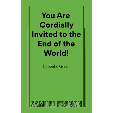 You Are Cordially Invited to the End of the World!