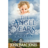 The Angel Years