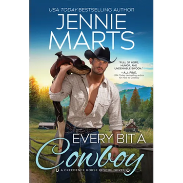 Every Bit a Cowboy