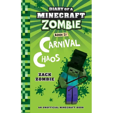 Diary of a Minecraft Zombie Book 21: Carnival Chaos
