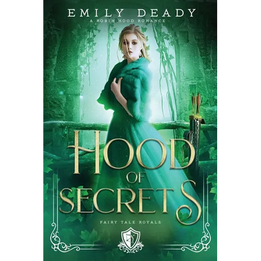 Hood of Secrets: A Robin Hood Romance