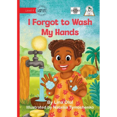 I Forgot to Wash My Hands