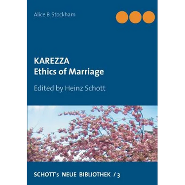 Karezza: Ethics of Marriage