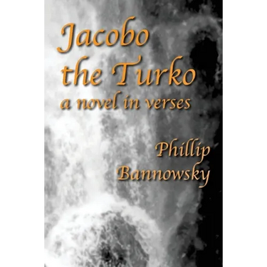 Jacobo the Turko: a novel in verses