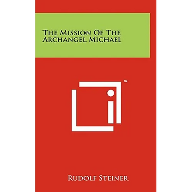 The Mission Of The Archangel Michael