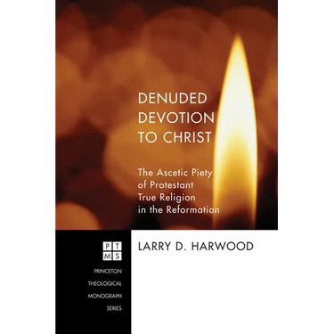 Denuded Devotion to Christ