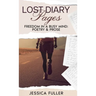 Lost Diary Pages: Freedom In A Busy Mind: Poetry & Prose