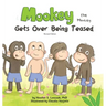 Mookey the Monkey: Gets Over Being Teased