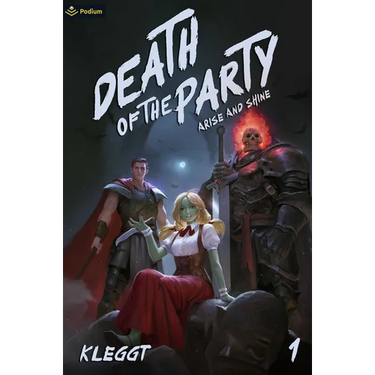 Death of the Party: A Zombie Villainess Litrpg