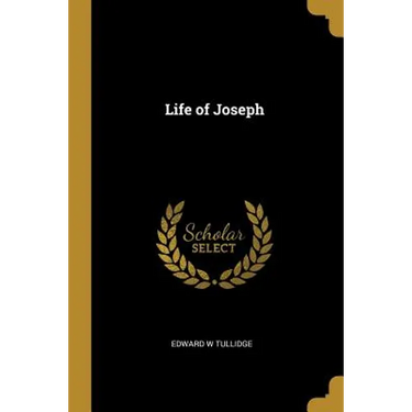Life of Joseph
