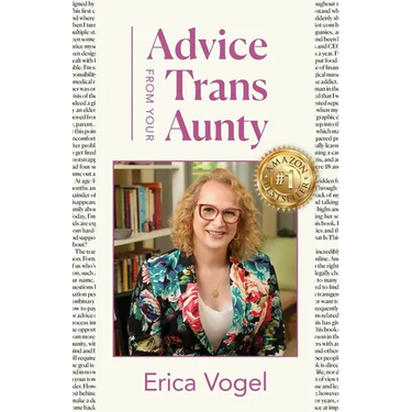 Advice From Your Trans Aunty