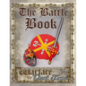 The Battle Book: Warfare by Duct Tape