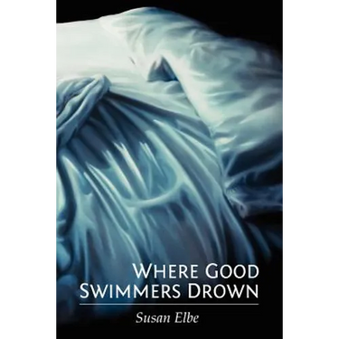 Where Good Swimmers Drown