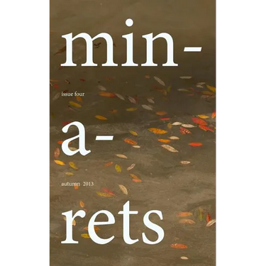 Minarets: Autumn 2013