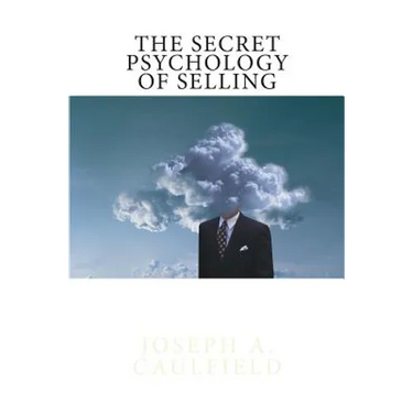 The Secret Psychology of Selling: Mental Reflexes