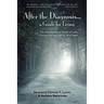After the Diagnosis...: A Guide for Living