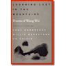 Laughing Lost in the Mountains: Poems of Wang Wei