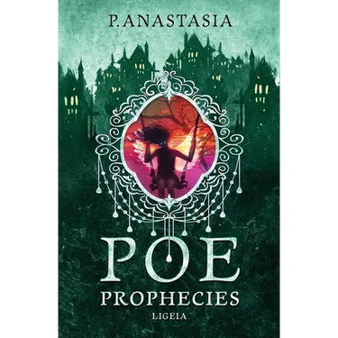 POE Prophecies: Ligeia