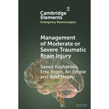 Management of Moderate or Severe Traumatic Brain Injury