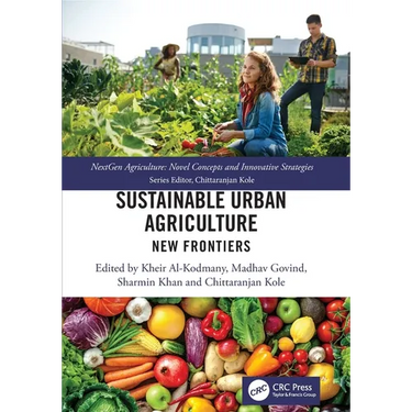 Sustainable Urban Agriculture: New Frontiers