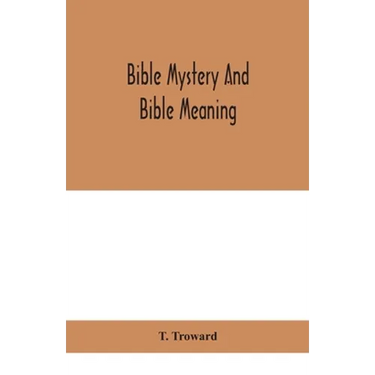 Bible Mystery And Bible Meaning