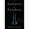 Lawyers as Leaders