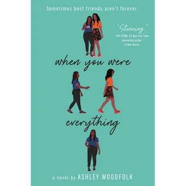 When You Were Everything