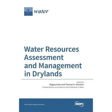 Water Resources Assessment and Management in Drylands