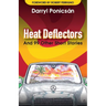 Heat Deflectors: and 99 Other Short Stories