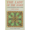 The Lady of the Hare: A Study in the Healing Power of Dreams