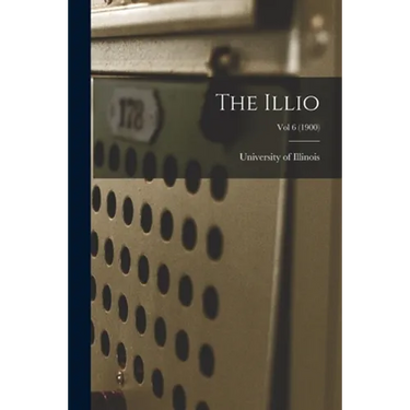 The Illio; Vol 6 (1900)