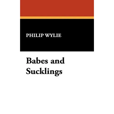 Babes and Sucklings