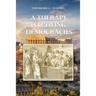 A Therapy for Dying Democracies