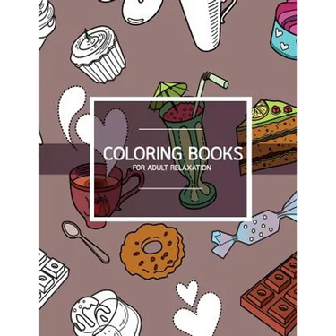 Bakery Dessert Pattern Coloring books for Adult Relaxation (Pastry & Cupcake): Creativity and Mindfulness Pattern Coloring Book for Adults and Grown u