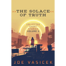 The Solace of Truth