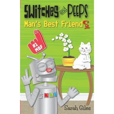 Switches and Peeps: Man's Best Friends
